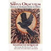 TAYANNAH LEE MCQUILLAR; KATELAN V FOISY The Sibyls Oraculum : Oracle of the Black Doves of Africa (Cards)