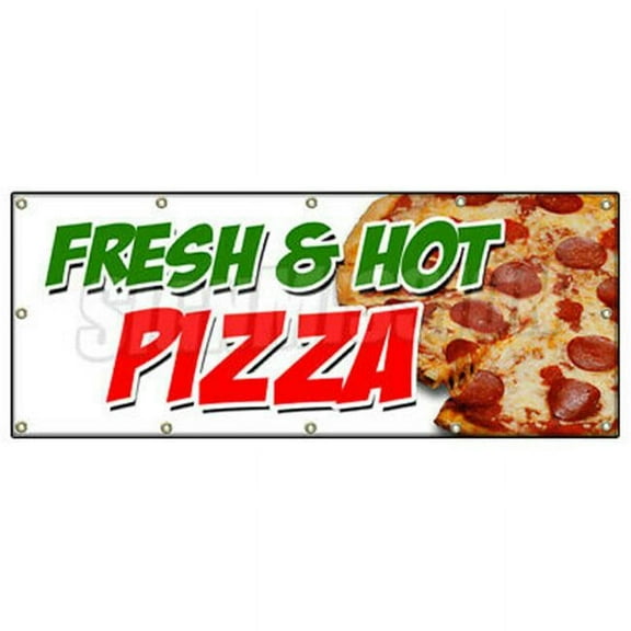 SignMission 36 x 96 in. Fresh & Hot Pizza Banner Sign - by the Slice Whole Pie Pepperoni Sausage