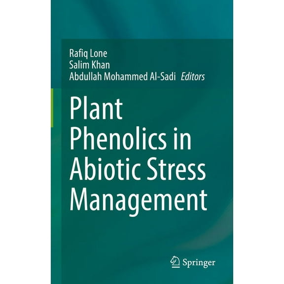 Plant Phenolics in Abiotic Stress Management, (Hardcover)