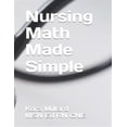 thumbnail image 1 of Pre-Owned Nursing Math Made Simple, 1 of 1