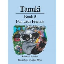 Tanuki: Fun with Friends: Book 2 (Hardcover)