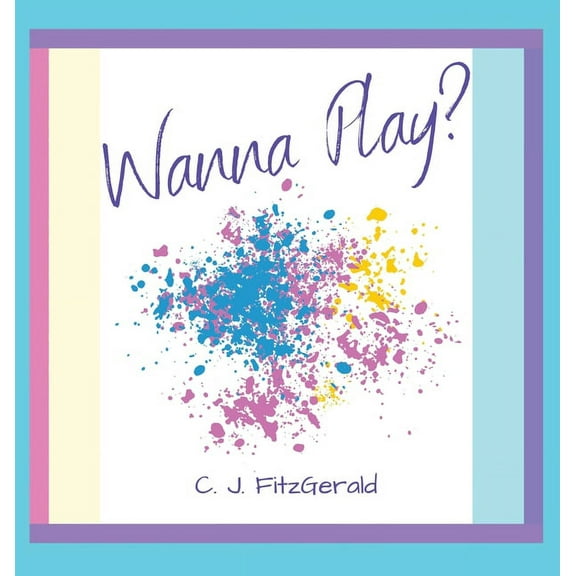 Wanna Play?, (Hardcover)