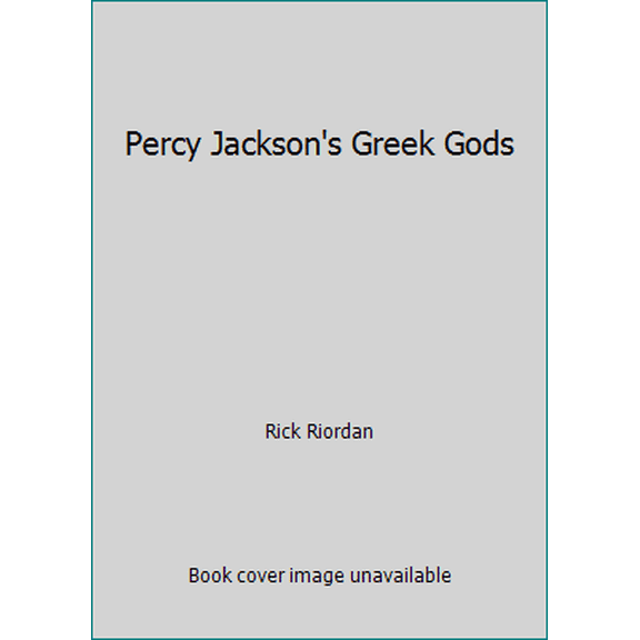 Pre-Owned Percy Jackson's Greek Gods (Hardcover) 1484720946 9781484720943