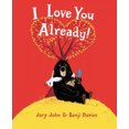 thumbnail image 5 of I Love You Already!, 5 of 5