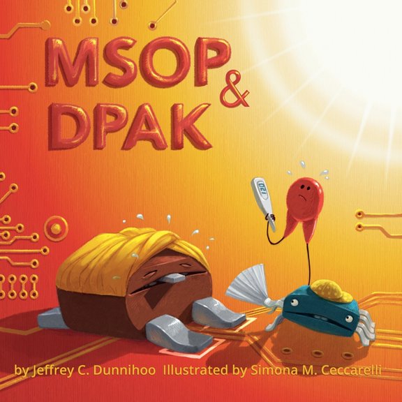 Soic and Friends MSOP and DPAK: One Hot Day, Book 3, (Paperback)