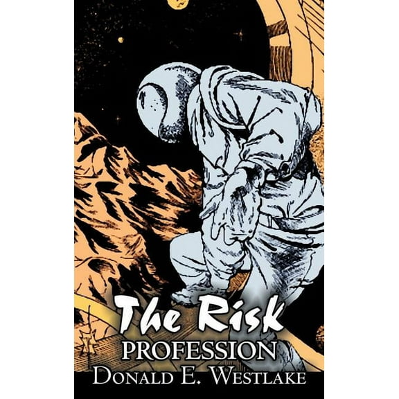 The Risk Profession by Donald E. Westlake, Science Fiction, Adventure, Space Opera, Mystery & Detective, (Hardcover)