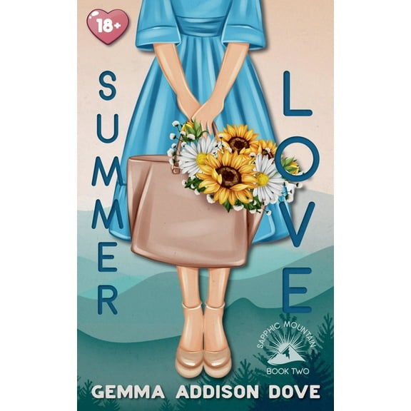 Sapphic Mountain Summer Love, Book 2, (Paperback)