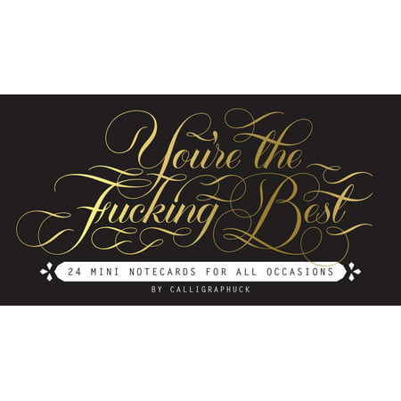 You're the Fucking Best Mini Notecards : 24 Mini Notecards for all (Fucking My Husbands Best Friend)