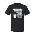 thumbnail image 2 of Wild Bobby, Office Dwight Quote Before I Do Anything, Pop Culture, Men Graphic Tee, Black, Small, 2 of 4