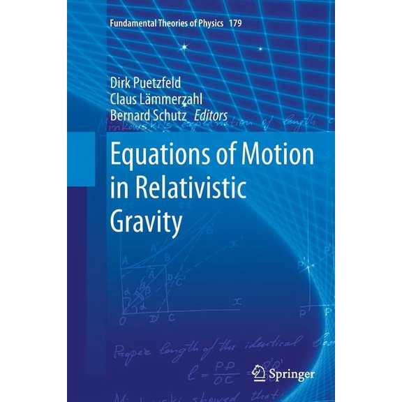 Fundamental Theories of Physics Equations of Motion in Relativistic Gravity, Book 179, (Paperback)