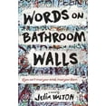 thumbnail image 1 of Pre-Owned Words on Bathroom Walls (Paperback) 0399550917 9780399550911, 1 of 1