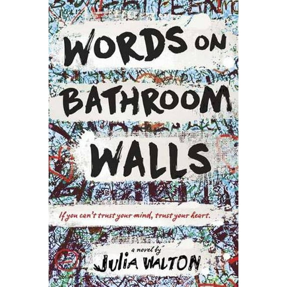 Pre-Owned Words on Bathroom Walls (Paperback) 0399550917 9780399550911