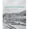 A Landscape History of New England, Used [Paperback]