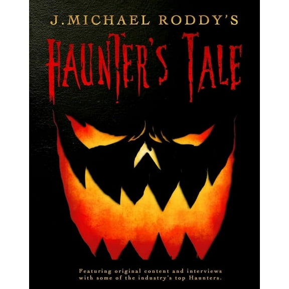 Haunter's Tale J. Michael Roddy's Haunter's Tale, Book 1, (Paperback)