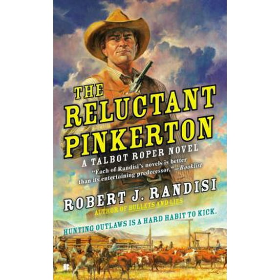Pre-Owned The Reluctant Pinkerton (A Talbot Roper Novel) (Unknown) 0425250717 9780425250716