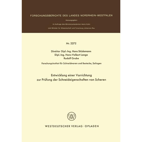 Entwicklung Einer Vorrichtung Zur PrÃ¼fung Der Schneideigenschaften Von Scheren, (Paperback)