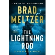 The Lightning Rod: A Zig & Nola Novel by Meltzer, Brad