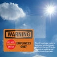 thumbnail image 6 of (2 Pack) Employees Only With Symbol OSHA Warning Sign 14 Inch X 10 Inch Vinyl Label Decal Sticker Weather Resistant, UV Protected for Workplace, Business, and Construction Site, Made in, 6 of 7