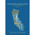 thumbnail image 1 of Pre-Owned California Politics and Government: A Practical Approach (Paperback) 1285874528 9781285874524, 1 of 1