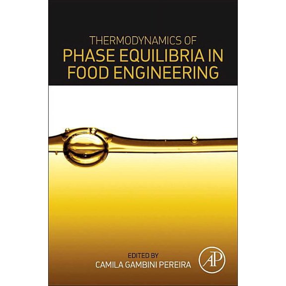 Thermodynamics of Phase Equilibria in Food Engineering, (Paperback)