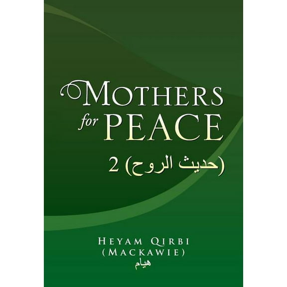 Mothers for Peace: 2 ( ) (Hardcover)
