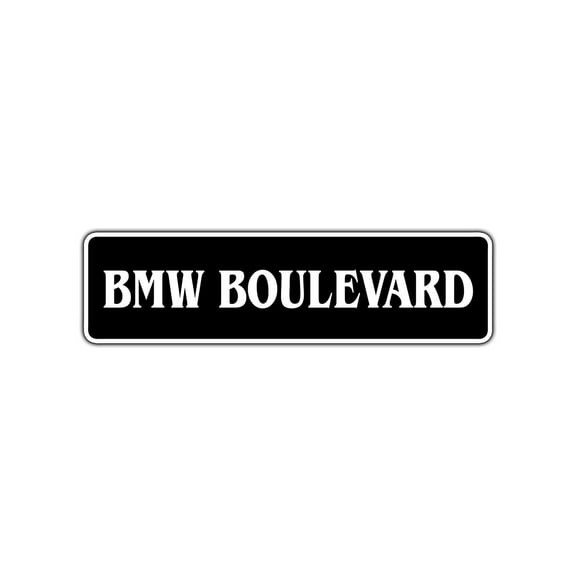 BMW Boulevard Bike Car SUV Aluminum Metal Novelty Street Sign 4x13.5