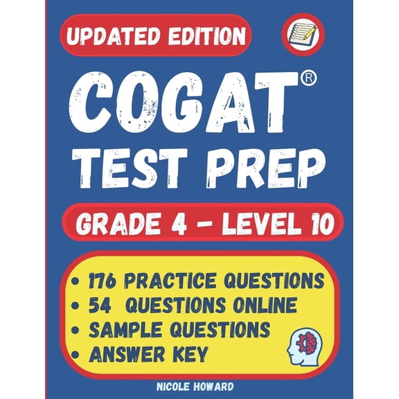 Gifted and Talented Test Prep Cogat(r) Test Prep Grade 4: Grade 4, Level 10, Form 7, One Full Length Practice Test, 176 Practice Questions, Answer Key, (Paperback)