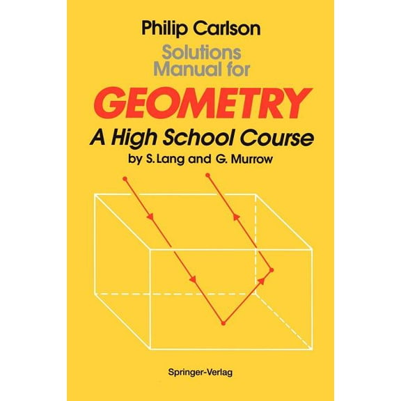 Solutions Manual for Geometry: A High School Course, (Paperback)