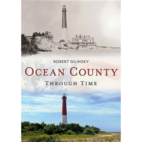 Ocean County Through Time (Paperback)