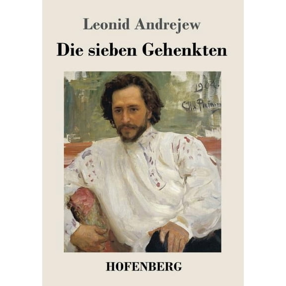 Die sieben Gehenkten (Paperback)