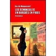 thumbnail image 1 of LOS DOMINGOS DE UN BURGUES EN PARIS PERIFERICA GUY DE MAUPASSANT, 1 of 2