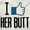 Like Her Butt - White, variant on Funny Couples Matching Set Beard Butt Hoodie Hooded Sweatshirt Men Brisco Brands M