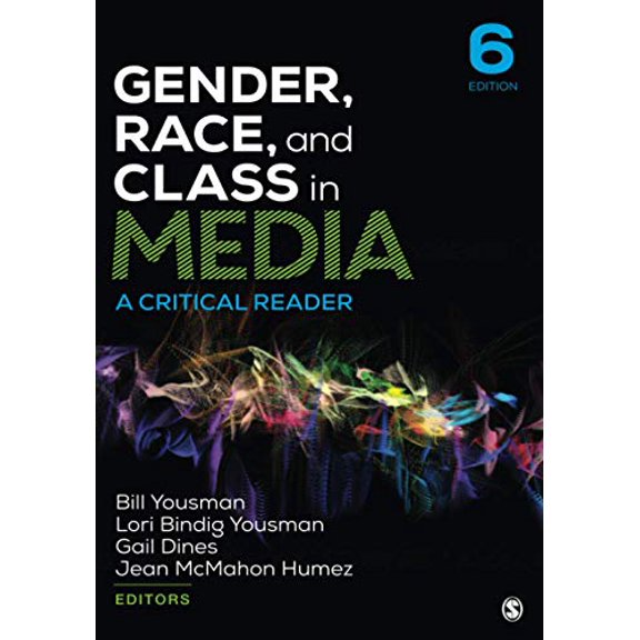 Pre-Owned Gender, Race, and Class in Media: A Critical Reader Paperback