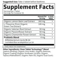 thumbnail image 2 of Garden of Life Organics Sleep Well Rest & Refresh 30 Tablets, Lemon Balm, Green Tea Extract L-Theanine, Valerian Root, Chamomile, Probiotics-Organic Non-GMO Vegan Gluten Free Herbal Supplement, 2 of 7