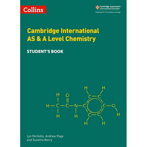 Collins Cambridge AS & A Level – Cambridge International AS & A Level Chemistry Student's Book (Paperback)