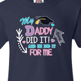 thumbnail image 4 of Inktastic My Daddy Did It and He Did It for Me with Graduation Cap Youth T-Shirt, 4 of 5