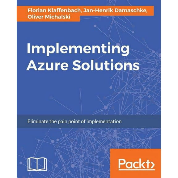 Implementing Azure Solutions, (Paperback)
