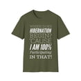 thumbnail image 2 of When Is Hibernation? I Am Participating in That Men Women Unisex T-Shirt, 2 of 7