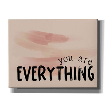 Epic Graffiti 'You Are Everything' by Jaxn Blvd, Canvas Wall Art, 34"x26"