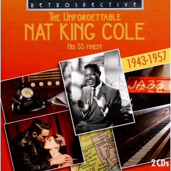The Unforgettable Nat King Cole (CD)