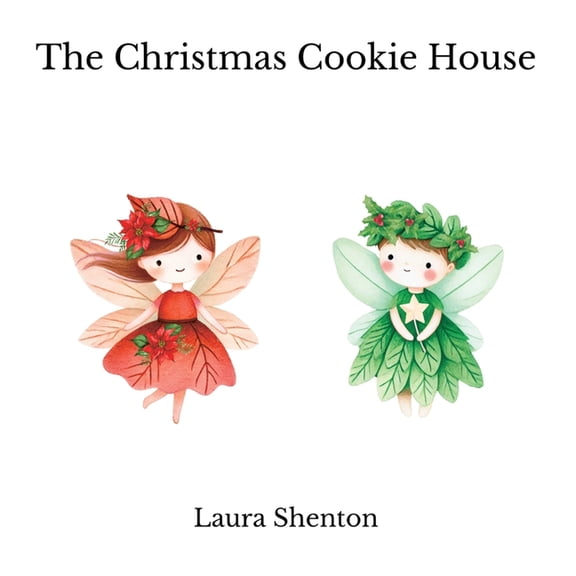 The Christmas Cookie House, (Paperback)
