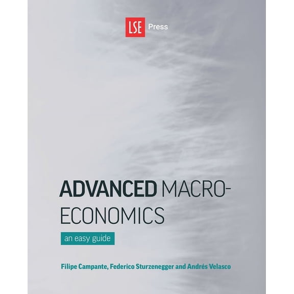 Advanced Macroeconomics: An Easy Guide, (Paperback)