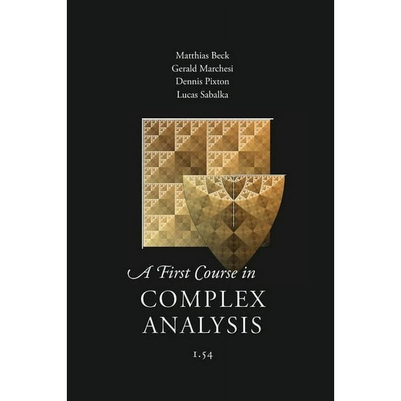 A First Course in Complex Analysis (Paperback)