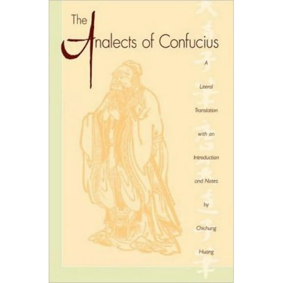 The Analects of Confucius (Lun Yu), (Paperback)