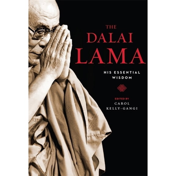 Pre-Owned The Dalai Lama: His Essential Wisdom (Hardcover) 1435169611 9781435169616