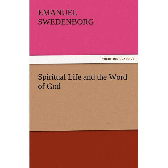 Spiritual Life and the Word of God
