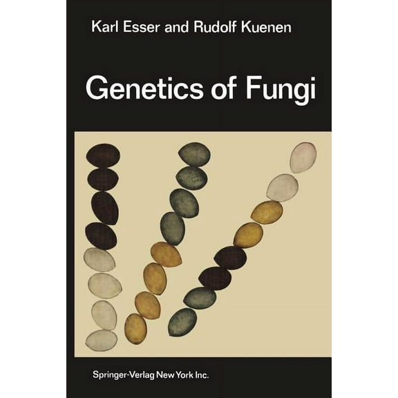 Genetics of Fungi, (Paperback)