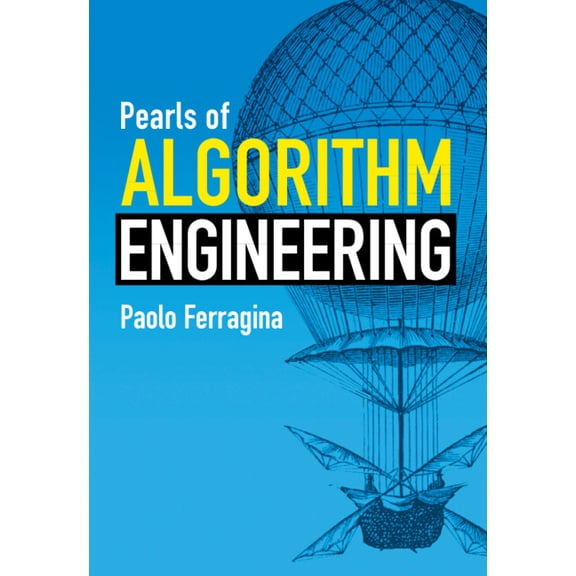 Pearls of Algorithm Engineering, (Hardcover)