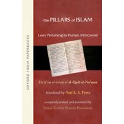 Oxford India Paperbacks The Pillars of Islam Vol II Laws Pertaining to Human Intercourse, (Paperback)