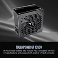 thumbnail image 2 of Fuente de alimentación Thermaltake Toughpower GT 1200W 80 Plus Gold, 2 of 6